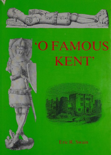'O famous Kent'