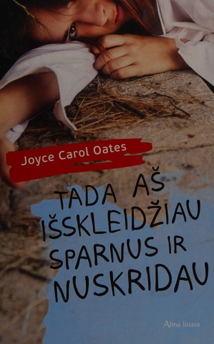 Tada aš išskleidžiau sparnus ir nuskridau