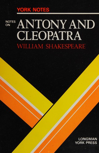 William Shakespeare, Antony and Cleopatra
