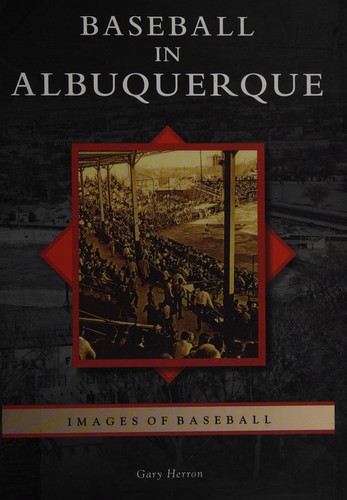 Baseball in Albuquerque