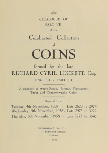 Catalogue of Part VII of the celebrated collection of coins, formed by the late Richard Cyril Lockett, Esq