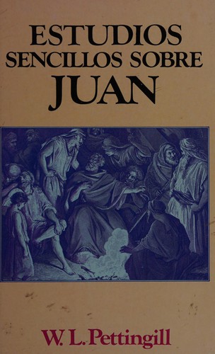 Estudios sencillos sobre Juan