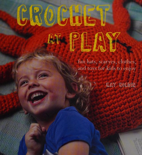 Crochet at play