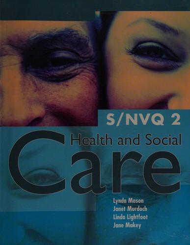 S/NVQ 2 health and social care