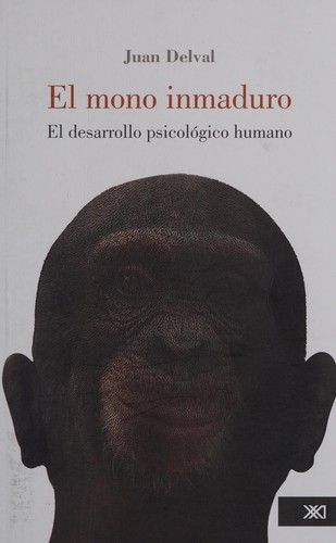 El mono inmaduro