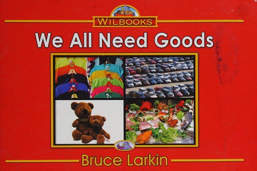 We all need goods
