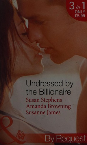 Undressed by the Billionaire