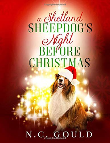 A Shetland Sheepdog's Night Before Christmas