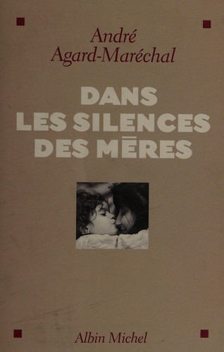 Dans les silences des mères
