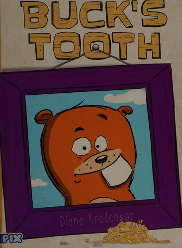 Buck's tooth