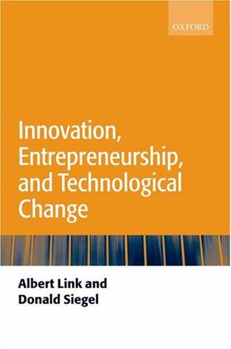 Innovation, Entrepreneurship, and Technological Change