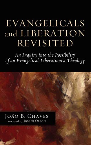 Evangelicals and Liberation Revisited