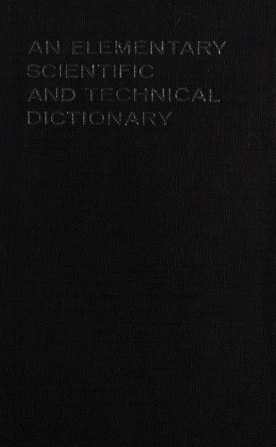 An elementary scientific and technical dictionary