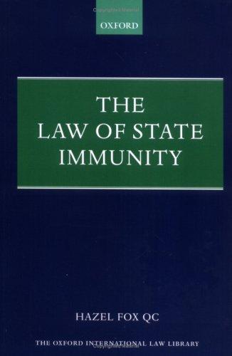 The Law of State Immunity (Oxford Library of International Law)