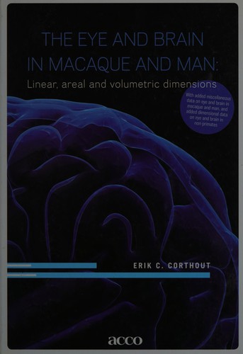 The eye and brain in macaque and man