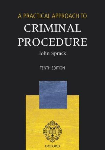 A practical approach to criminal procedure