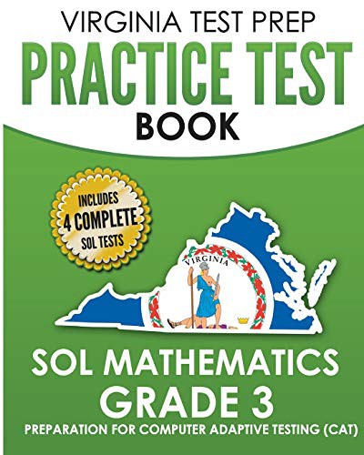 VIRGINIA TEST PREP Practice Test Book SOL Mathematics Grade 3