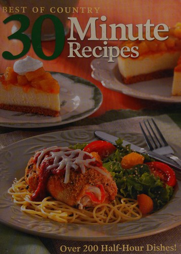 Best of Country 30 minute recipes