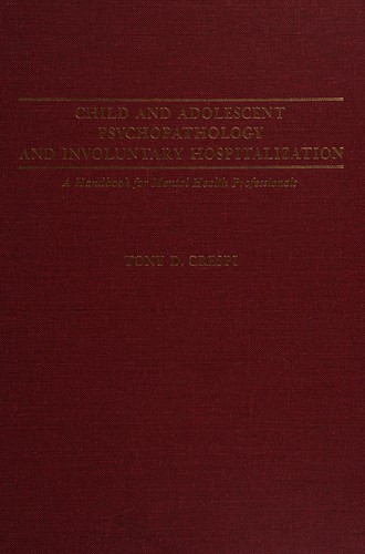 Child and adolescent psychopathology and involuntary hospitalization