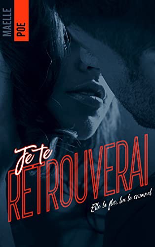 Je te retrouverai