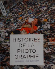Histoires de la photographie