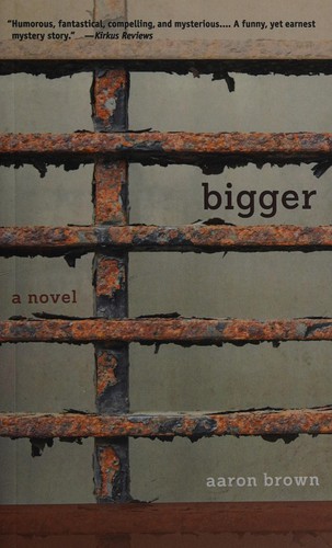 Bigger