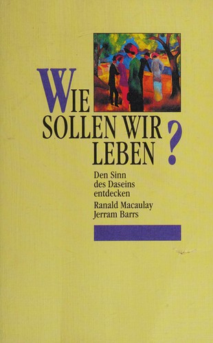 Wie sollen wir leben?