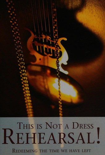 This is not a dress rehearsal!