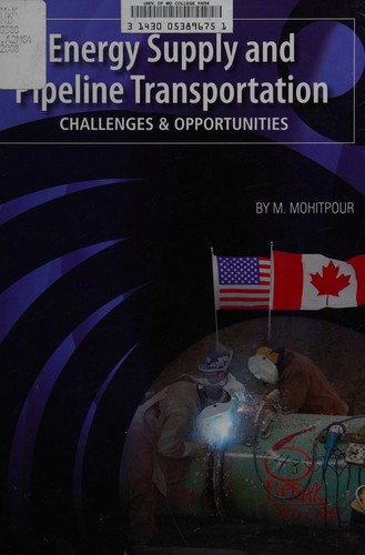 Energy supply and pipeline transportation