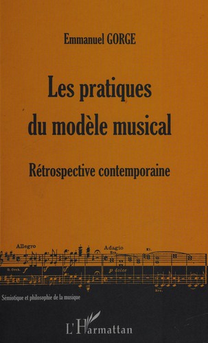 Les pratiques du modèle musical