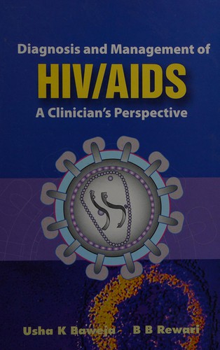 Diagnosis and management of HIV/AIDS
