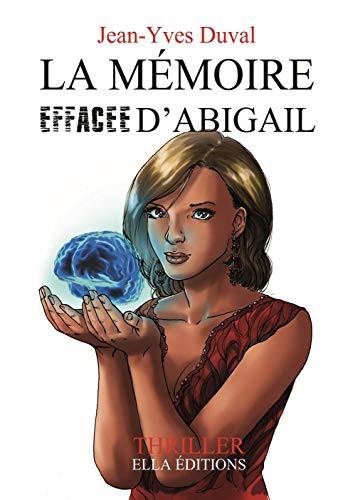 La mémoire effacée d'Abigaïl