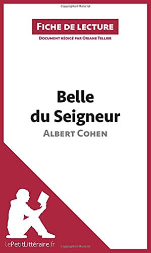 Belle du Seigneur d'Albert Cohen