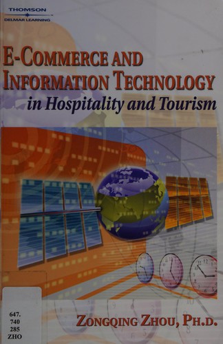 E-commerce and information technology in hospitality & tourism