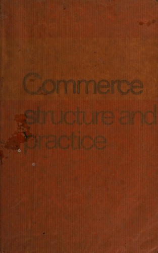 Commerce, structure and practice