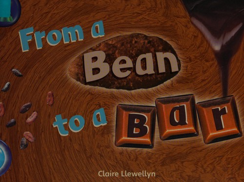 From a Bean to a Bar