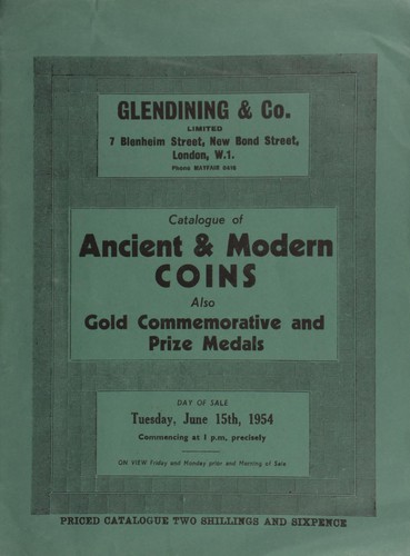 Catalogue of ancient & modern coins, also gold commemorative and prize medals, [including] a Junior Philatelic Society gold medal awarded in connection with the London International Stamp Exhibition, 1923; [as well as] a silver gilt Masonic jewel, being a cross hinged to form an orb when folded; [and] the Oriental Bank Corp. of Japan