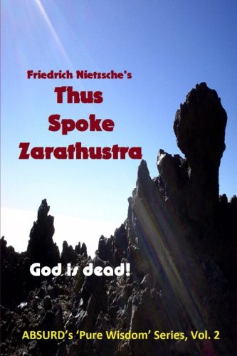 Nietzsche's Thus Spoke Zarathustra
