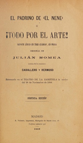 El padrino de El nene, o, !Todo por el arte!