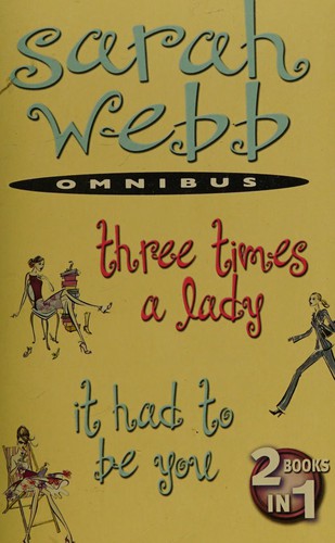 Three Times a Lady and It Had To Be You