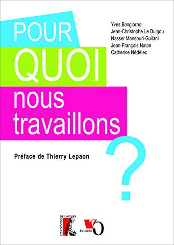 POUR QUOI NOUS TRAVAILLONS