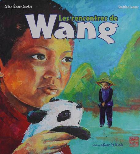 Les rencontres de Wang