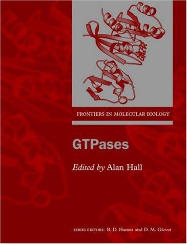 GTPases (Frontiers in Molecular Biology)