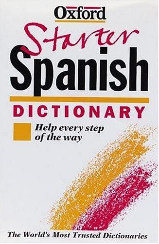 Oxford Starter Spanish Dictionary