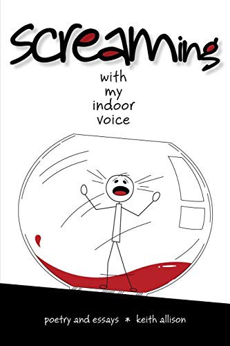 Screaming With My Indoor Voice