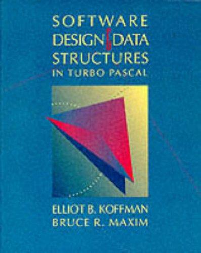 Software design and data structures in Turbo Pascal