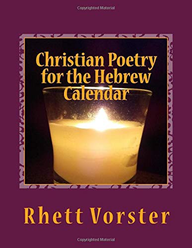 Christian Poetry for the Hebrew Calendar
