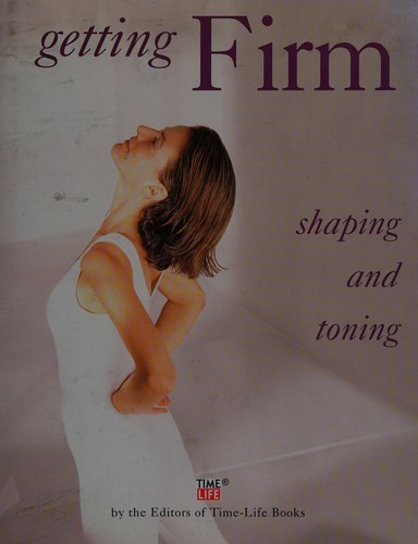 Getting firm