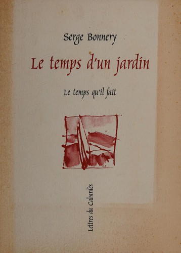 Le temps d'un jardin