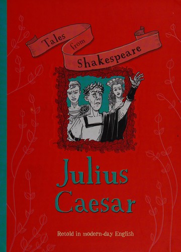 Tales from Shakespeare : Julius Caesar